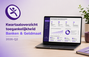 Coverbeeld met de titel "Kwartaaloverzicht toegankelijkheid, Banken en Geldmaat 2026-Q2" met daarnaast een laptop waarop een dashboard met statistieken en grafieken staat, in rustige kantooropstelling.